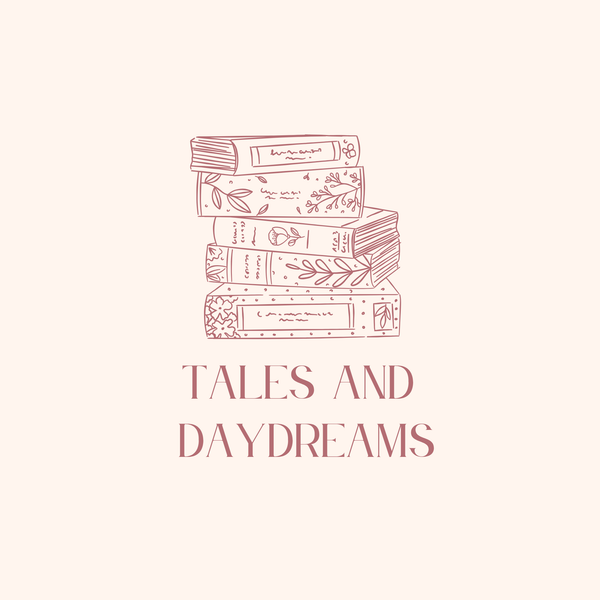 Tales & Daydreams